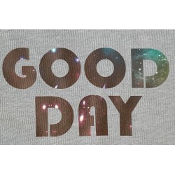 Tee-Shirt  avec flocage "Good Day"